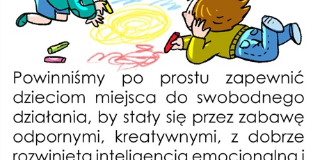 Powiększ grafikę: ♦ Korzyści ze swobodnej zabawy 