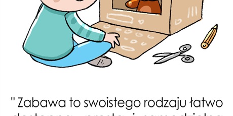 Powiększ grafikę: ♦ Korzyści ze swobodnej zabawy 